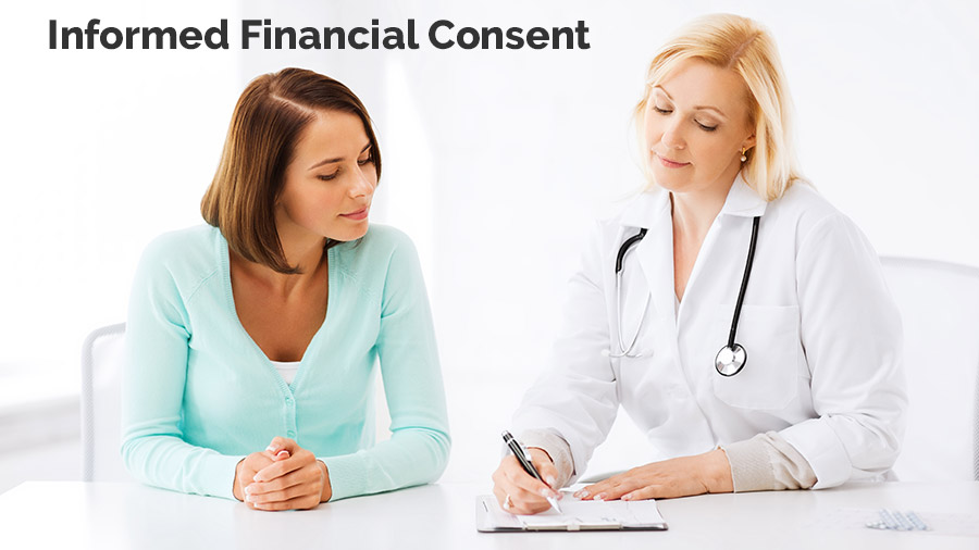 Informed Financial Consent Update